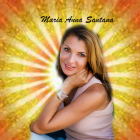 Maria Anna Santana - Lifecoach - Medium & Channeling - Hellsehen & Wahrsagen - Tarot & Kartenlegen
